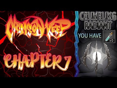 Crimson Keep chapter 7: BOSS - Crumbling Radiant (no stimulant)