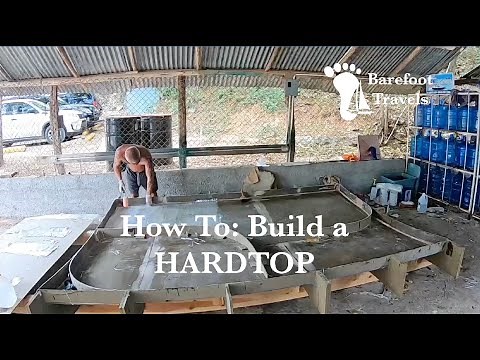 How To: Build a HARDTOP for a Fountaine Pajot Catamaran ( S4 E48 Barefoot Travels)