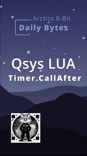 QSC Qsys LUA Timer.CallAfter