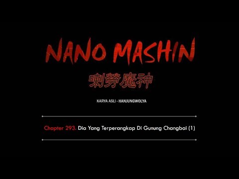 [Spoiler] Nano Machine - Chapter 293 - Dia Yang Terperangkap Di Gunung Changbai (1)