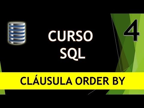Curso SQL. Cláusula Order By. Ordenando registros. Vídeo 4