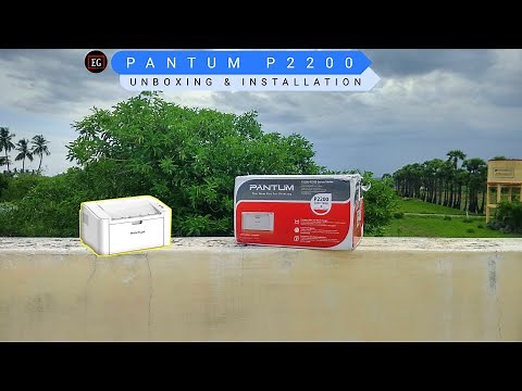 PANTUM P2200 unboxing installation