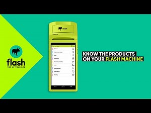 Know the products on your Flash machine