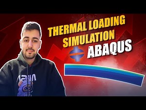 Thermal Loading in Abaqus Explained (Beginner-Friendly Tutorial)