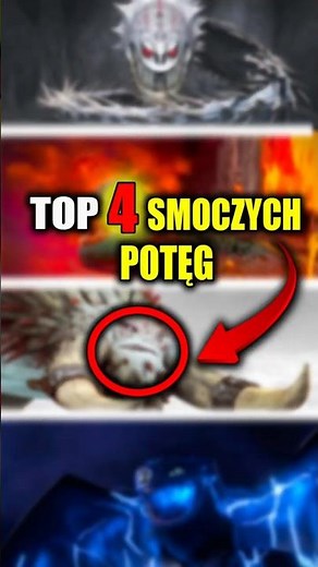 TOP 4 NAJSILNIEJSZE SMOKI #httyd #jakwytresowaćsmoka #dreamworks #toothless #shorts
