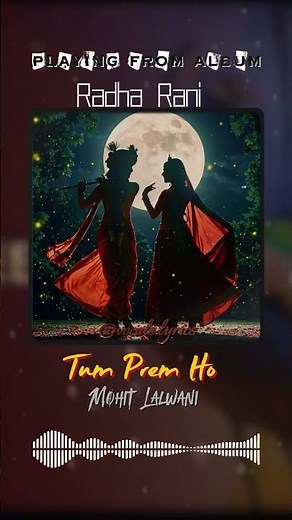 Tum Prem Ho Tum Preet Ho | Mohit Lalwani | Best Of Radha Krishna Songs