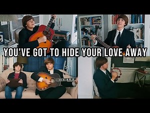 You've Got To Hide Your Love Away - The Beatles - Guitar, Bass, Percussion and Vocals - Full Cover