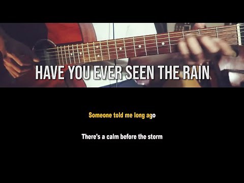 [Acoustic Karaoke] Have You Ever Seen The Rain (With Lyrics)