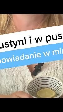 „W pustyni i w puszczy” - opowiadanie w minutę!