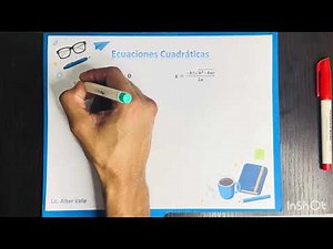 Ecuaciones Cuadráticas aplicando la Fórmula General Cuadrática