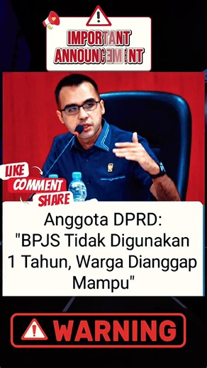 DPRD menyatakan BPJS yang Tidak digunakan 1 Tahun , Warga Dianggap Mampu