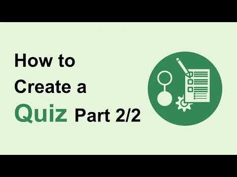 How to Create a Quiz using the E learning Platform part 2