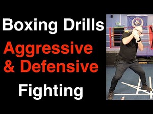 Boxing Drills for Aggressive and Defensive Boxing Styles - Lesson #2