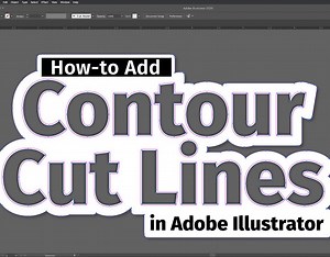 How-to Add Contour Cut Lines in Adobe Illustrator - Heather Reece