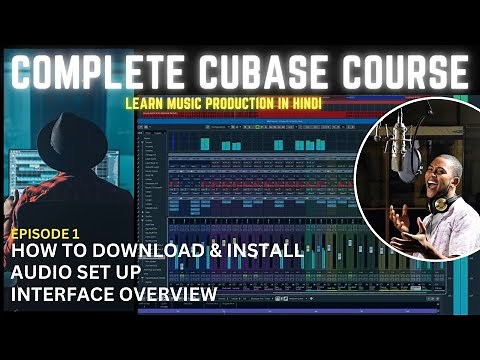 LEARN CUBASE PRO 13 | How to Download and Install, Audio Set Up | EP 1