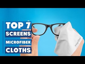 Best Microfiber Cloths for Screens | Top Picks for Crystal Clear Displays