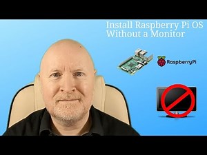 Install Raspberry Pi OS Without a Monitor