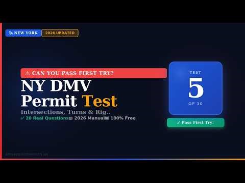NY DMV Permit Practice Test 5 (2026) | Intersections & Right of Way | 20 Questions