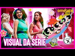 PRIMEIRAS IMAGENS DAS MENINAS SUPERPODEROSAS NO LIVE-ACTION!