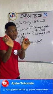 2026 JAMB Physics Questions on Simple Machines — Efficiency of a machine Explained in details!