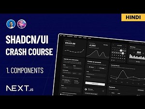 Ep 3: ShadCN UI Components Explained 🔥 | Build Stunning Interfaces with ShadCN React