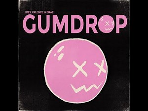 GUMDROP (10 Minute Extended Loop)