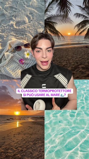 Il classico termoprotettore si può usare al mare? 280 x 3