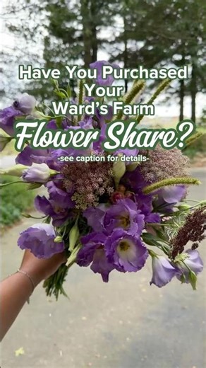 Ward’s Farm NJ Flower Shares