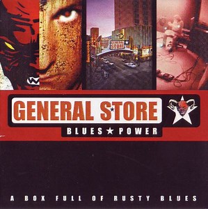 General Store - A Box Full Of Rusty Blues