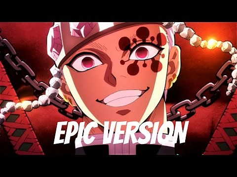 Epic Ost - Tengen Uzui theme V3 - Demon Slayer Entertainment District Arc