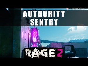 Rage 2 how to beat an Authority Sentry