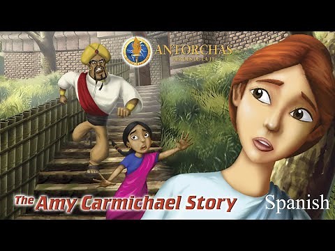 Antorchas : Historia de Amy Carmichael (Episodio Completo Gratis)