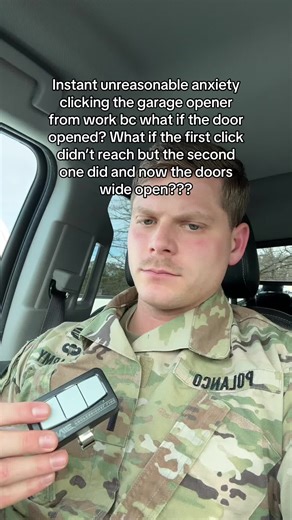 Anxiety of Garage Clicker From Work