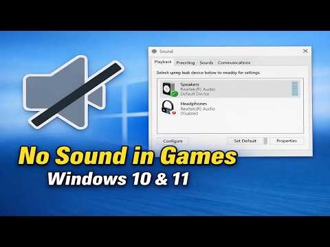 How To Fix No Sound In Games On PC Windows 10 And 11