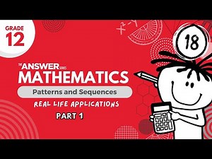 GRADE 12 MATHS PATTERNS & SEQUENCES – Real Life Application (PART 1) #18
