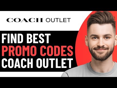 HOW TO GET BEST COACH OUTLET PROMO CODES IN 2025 | COACH OUTLET DISCOUNT CODES