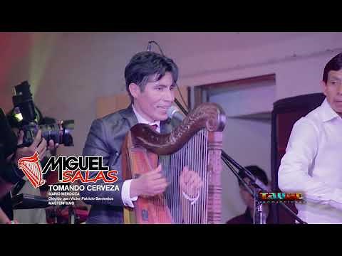 Miguel Salas Mix en vivo: En un vaso de cerveza - Tomando cerveza - Recuerdo infinito