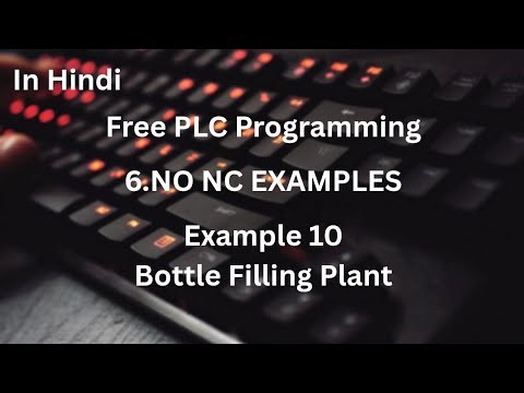 Bottle Filling Plant Program in AB PLC in Hindi