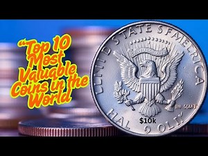 “Top 10 Most Valuable Coins in the World | Worth Millions!”