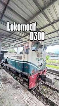 D300 Locomotive – Indonesia's First Diesel Hydraulic Locomotive