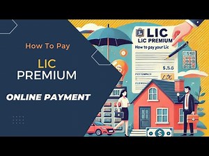 "How to Pay Your LIC Premium Online: A Step-by-Step Guide"