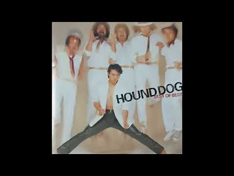 ハウンド･ドッグ / ベスト ２