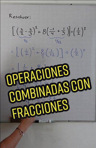 Operaciones combinadas con fracciones