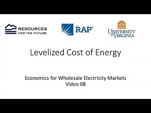 Economics #08: Levelized Cost of Energy
