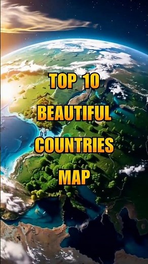 Top 10 Most BEAUTIFUL Countries on the Map 2026! 🌍🗺️ (THE FINAL RANKING)