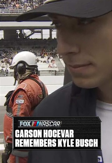 Remembering Kyle Busch: A Tribute from Carson Hocevar