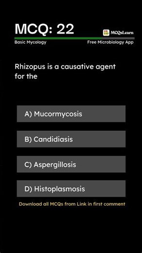 Microbiology Play Store App | Basic Mycology MCQ: 22 | Rhizopus is a causative agent | MCQsLearn App