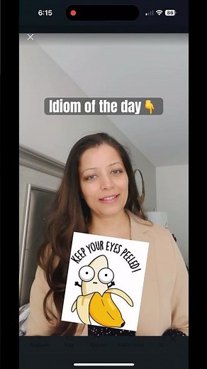 Idiom: keep your eyes peeled #english #shorts #learnenglish #shortsfeed