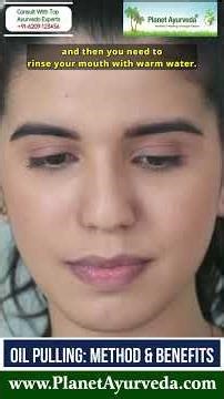 What Is Oil Pulling? Why is Everyone Talking About It? Ancient Routine Habit for Natural Oral Care