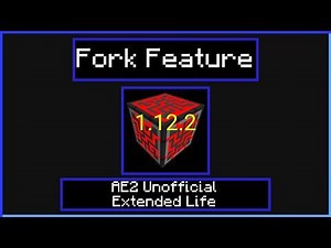 Fork Feature - AE2 Unofficial Extended Life (PAE2)